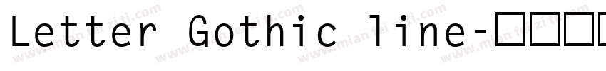 Letter Gothic line字体转换